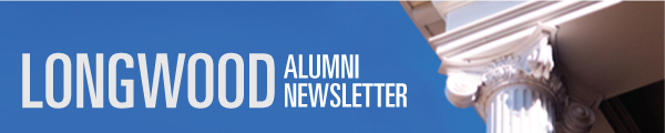 Longwood Alumni Newsletter